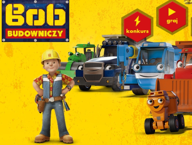 Konkurs "Bob Budowniczy wyrusza w świat"