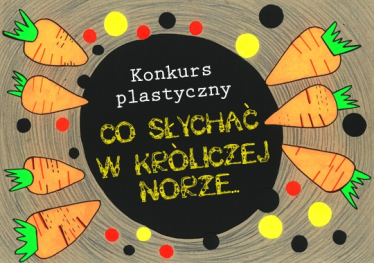 Konkurs "Co słychać u królika?"