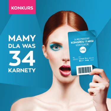 Konkurs "34 karnety na Kongres i Targi LNE" do godz. 15.00.