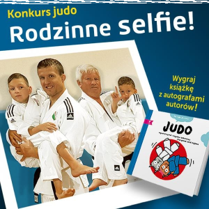 Konkurs judo: Rodzinne selfie
