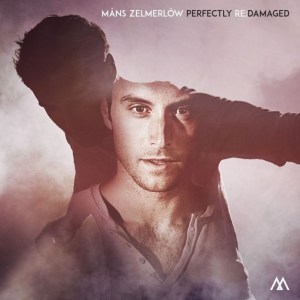 Wygraj album Mansa Zelmerlowa - Perfectly Re:Damaged