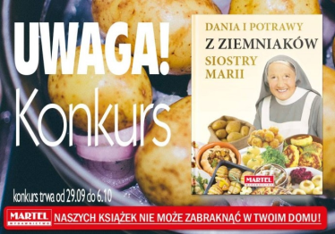 Wygraj książkę "Dania i potrawy z ziemniaków Siostry Marii"