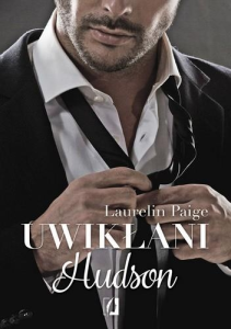 Wygraj książkę "Uwikłani. Hudson" Laurelin Paige