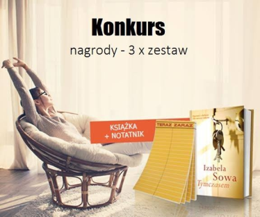 Wygraj książkę "Tymczasem" - Izabela Sowa + notatnik