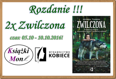 Wygraj ksiązkę "Zwilczoną"