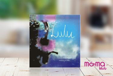 Wygraj ksiażkę "Lulu"