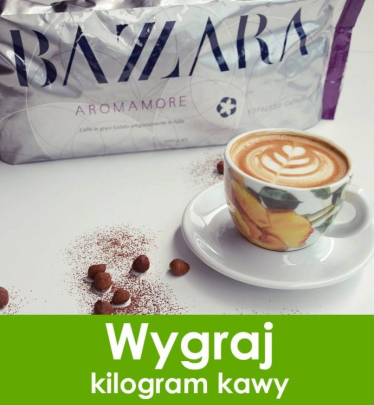 Wygraj kilkogram kawy Bazzara