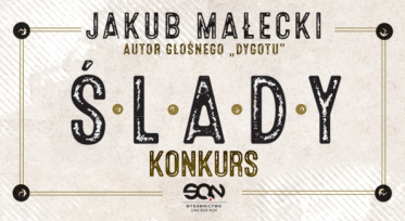 Wygraj "Ślady" Jakuba Małeckiego!