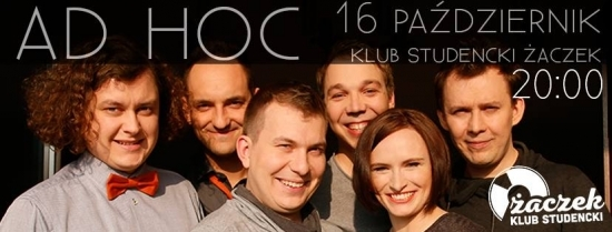 Wygraj bilety na Ad Hoc w Klubie Studenckim Żaczek w Krakowie
