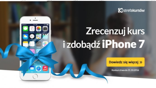 Konkurs "Napisz recenzję i odbierz iPhone 7 32GB"