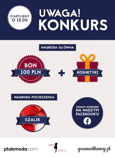 Konkurs "Jesienne przyjemności z PtakModa, JestemKobietą oraz GreenWithEnvy!"