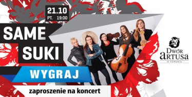Wygraj zaproszenie na koncert Same Suki w Toruniu