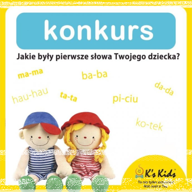 Konkurs "Pierwsze słowa Mojego dziecka" do godz. 15:00