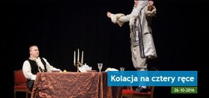 Wygraj zaproszenie na spektakl "Kolacja na cztery ręce" Świętochłowice