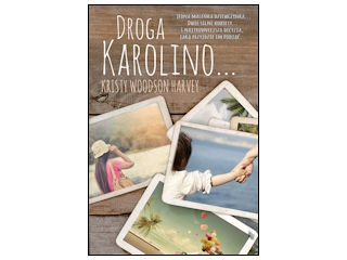 Wygraj książkę "Droga Karolino…" do godz. 20:00