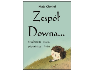 Wygraj książkę "Zespół Downa..." do godz. 20:00