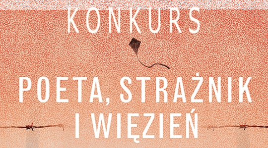 Wygraj powieść "Poeta, strażnik i więzień"