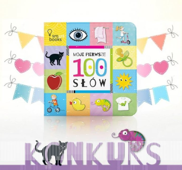 Konkurs "Moje pierwsze 100 słów"