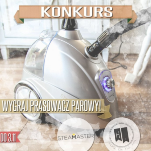 Wygraj prasowacz parowy Steamaster!