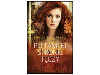 Wygraj książkę "Po tamtej stronie tęczy" do godz. 20:00