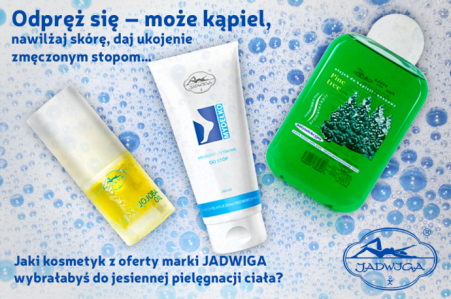 Konkurs "Jesienna pielęgnacja z kosmetykami marki JADWIGA"