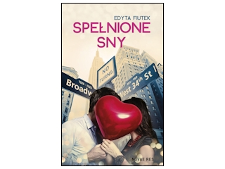 Wygraj książkę "Spełnione sny" do godz. 20:00