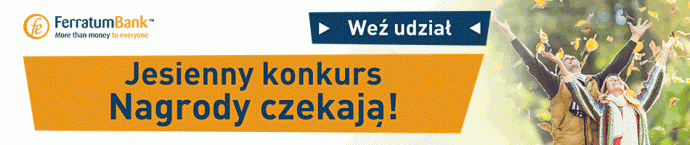 Jesienny konkurs Ferratum Bank