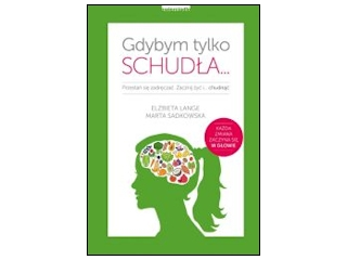 Wygraj książkę "Gdybym tylko schudła…" do godz. 20:00