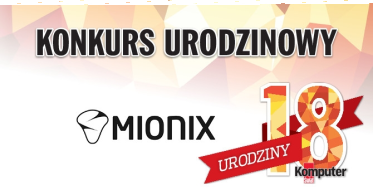 18. Urodziny Komputer Świata z Mionix, do godz. 19:59