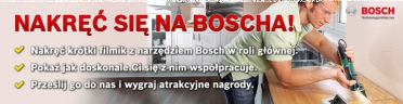 Konkurs "Nakręć się na Bosch'a!"