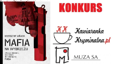 Konkurs wraz z Mafią na Wybrzeżu