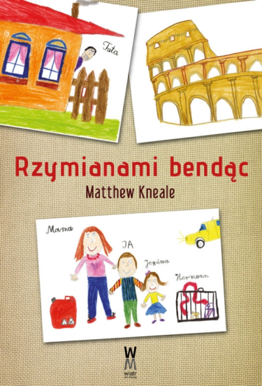 Wygraj księżkę Matthew Kneale - "Rzymianami bendąc"
