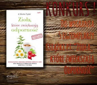 Konkurs: wygraj książkę "Zioła, które zwiększają odporność"