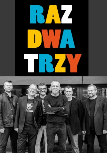 Wygraj zaproszenie na koncert zespołu RAZ DWA TRZY w Kielcach