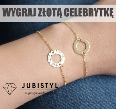 Wygraj złotą celebrytkę od Must Have Fashion