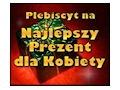 Konkurs "Najlepszy Prezent dla Kobiety 2016"