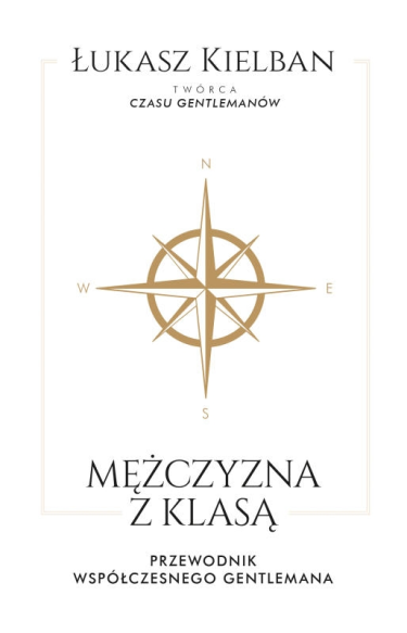 Konkurs "MĘŻCZYZNA Z KLASĄ Przewodnik współczesnego gentlemana"