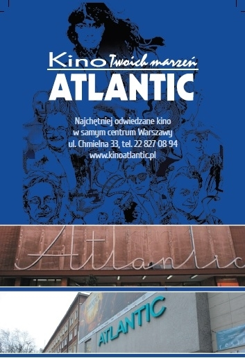 Konkurs "Kino Atlantic rozdaje bilety" Warszawa, do godz. 10:00