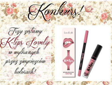 Konkurs "Trzy zestawy K-lips Lovely w wybranym przez siebie kolorze"