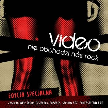 Wygraj edycję specjalną albumu "Nie obchodzi nas rock" grupy Video