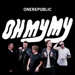 Wygraj najnowszy album OneRepublic, Oh My My