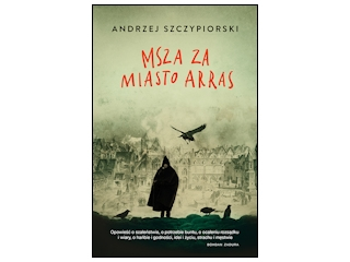 Wygraj książkę "Msza za miasto Arras" do godz. 20:00