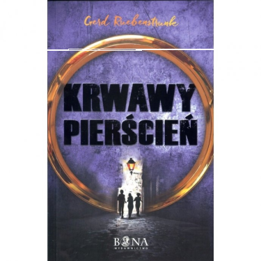 Wygraj książkę "Krwawy Pierścień"