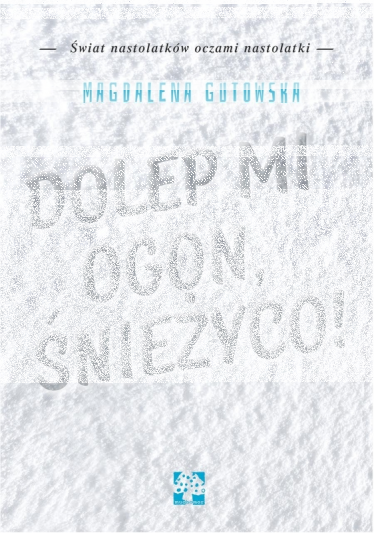 Wygraj książkę "Dolep mi ogon, śnieżyco!"