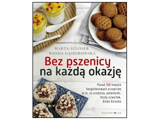 Wygraj książkę "Bez pszenicy na każdą okazję" do godz. 20:00
