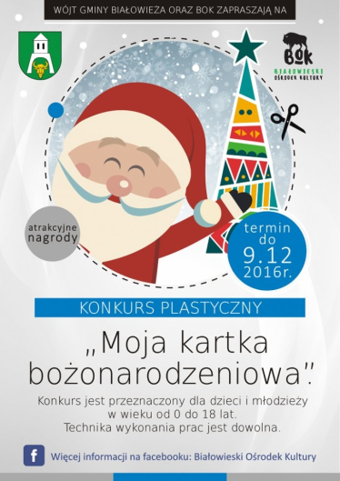 Konkurs plastyczny dla uczniów "Moja kartka bożonarodzeniowa" Białowieża