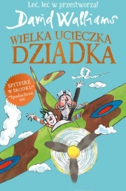 Wygraj książkę "Wielka ucieczka Dziadka"