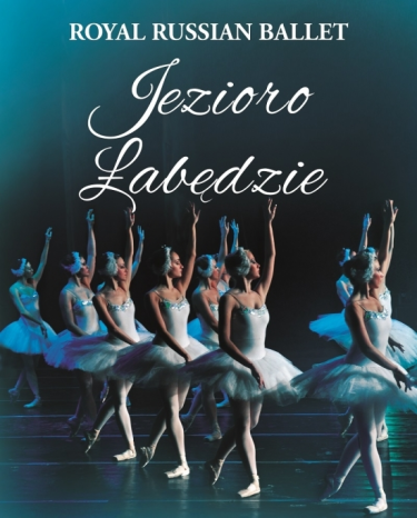 Wygraj bilety na 'Jezioro łabędzie' Kraków, Lublin, Zabrze, Kielce