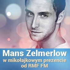 Konkurs "MANS ZELMERLOW w mikołajkowym prezencie od RMF FM" Kraków