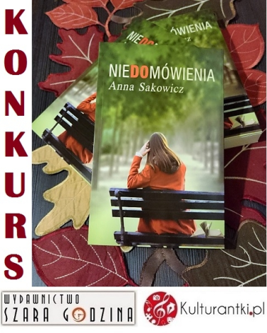 Wygraj książkę "Niedomówienia" Anny Sakowicz